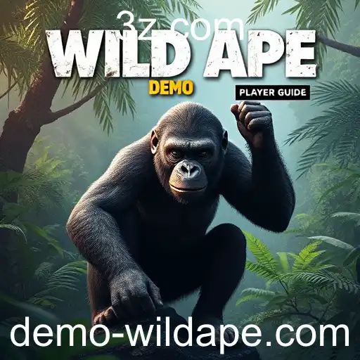 Exploring the Wild Ape Demo: A Comprehensive Player Guide